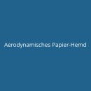Aerodynamisches Papier-Hemd