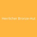 Herrlicher Bronze-Hut